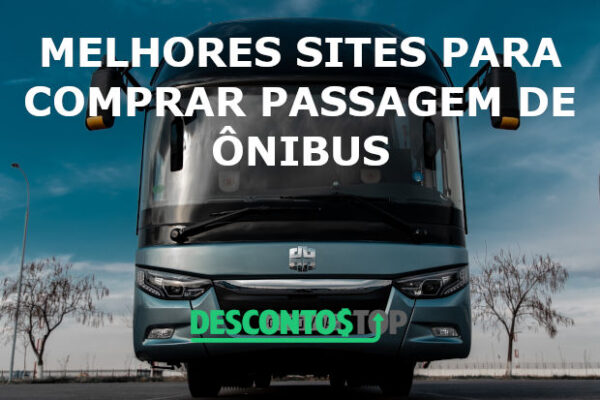 Melhores Sites Para Comprar Passagem De Nibus