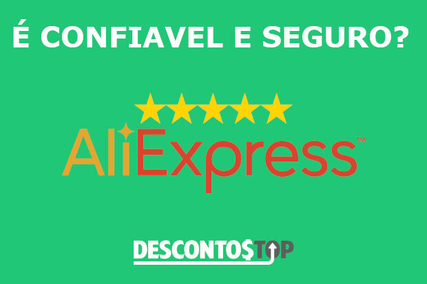 AliExpress é Confiável e Seguro para Comprar