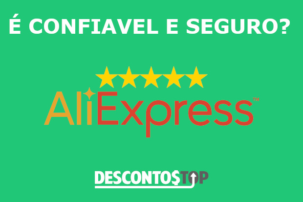 AliExpress é Confiável e Seguro para Comprar