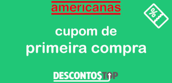 Onde Encontrar Cupom De Desconto Americanas Para Primeira Compra?