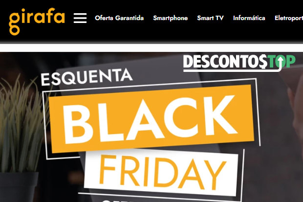 Captura de tela da página inicial do site Girafa e o banner principal do site, ressaltando a Black Friday